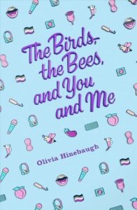 Cover image of The Birds, The Bees and You and Me
